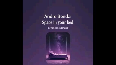 Andre Benda-Space in your bed