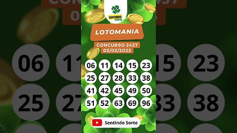 🍀 Resultado LOTOMANIA 2437 | Sentindo Sorte