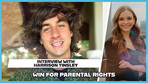 Hannah Faulkner and Harrison Tinsley | A WIN FOR PARENTAL RIGHTS!!!