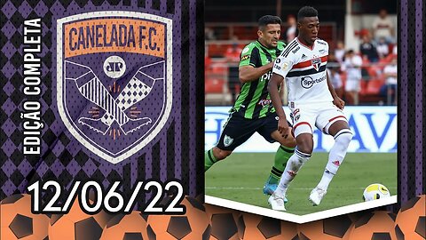 São Paulo VENCE o América-MG e VOLTA ao G-4 do Brasileirão! | CANELADA (12/06/22)