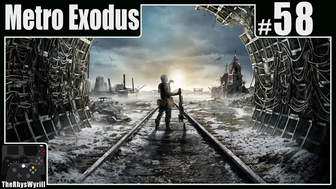 Metro Exodus Playthrough | Part 58