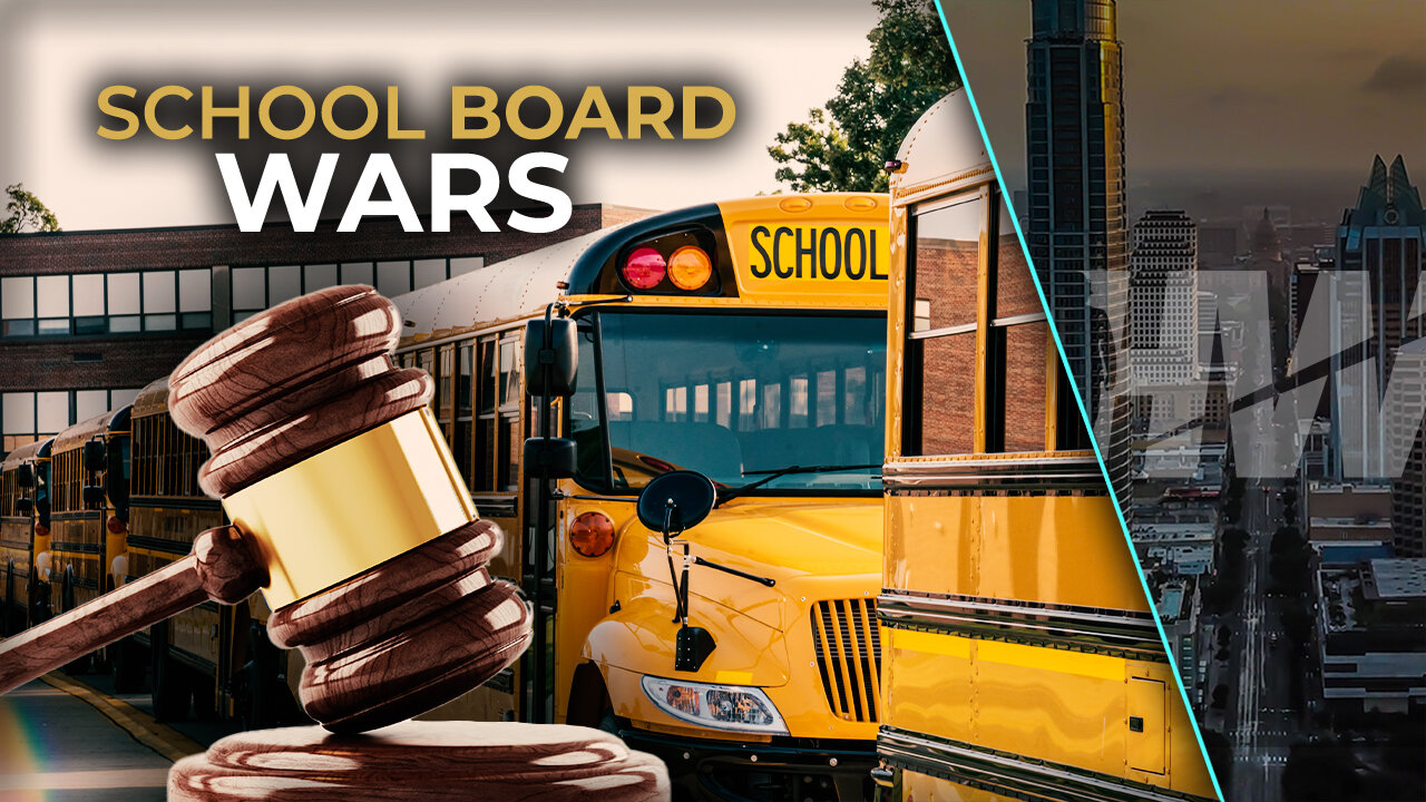 SCHOOL BOARD WARS