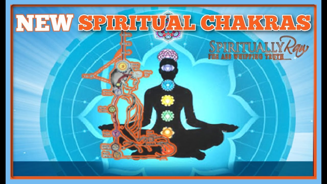 NEW SPIRITUAL CHAKRAS, 144,000, 7 Yrs of Trib, Double Helix, Circle of Light, Astral, 5D, China