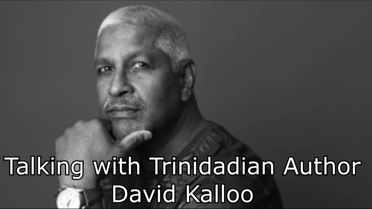 Talking with Trinidadian Author David Kalloo