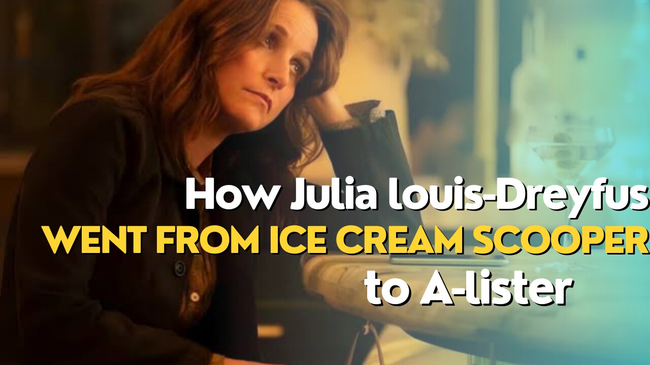 How Julia Louis-Dreyfus Went From Ice cream Scooper to A-Lister |The Job Interview