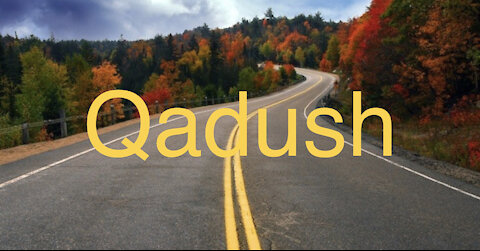 Qadush (Holy)