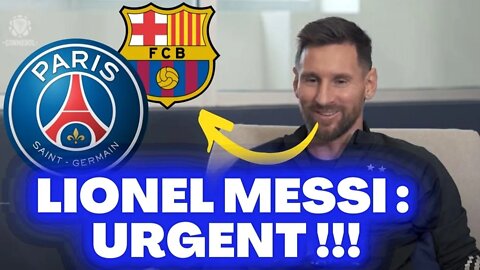 LIONEL MESSI : URGENT !!!