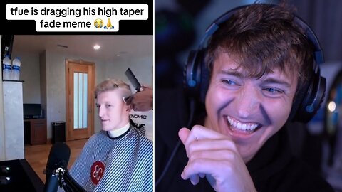 Ninja Reacts To Tfue Dragging The High Taper Fade Meme