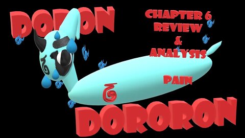 Doron Dororon Chapter 6 Review & Analysis - A Glimpse of Something a Little Bit Darker