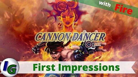 Cannon Dancer - Osman First Impression Gameplay on Xbox with Fire