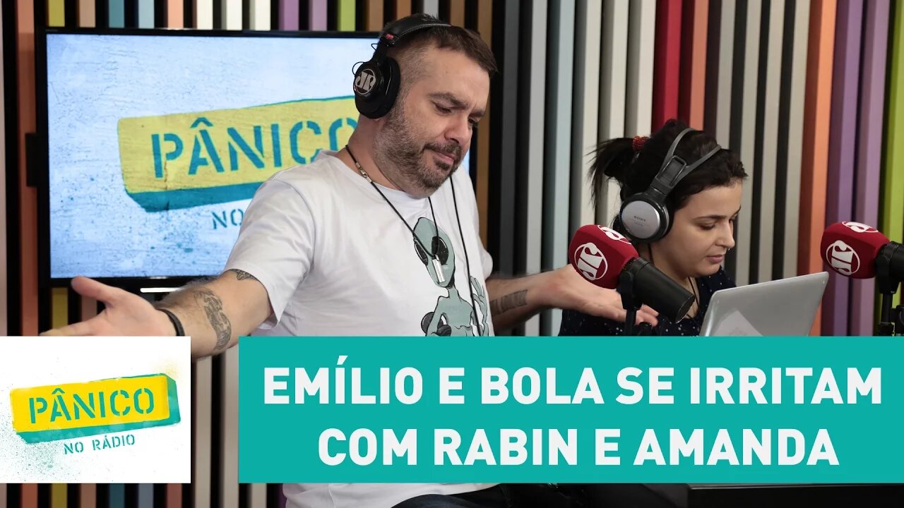 Emílio e Bola se irritam com Rabin e Amanda: "a maconha não tem validade, né, vagabundo?"