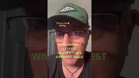 What’s the BEST CRYPTO?Looked at from a DIFFERENT ANGLE? #crypto #bearmarket #bullmarket #bitcoin