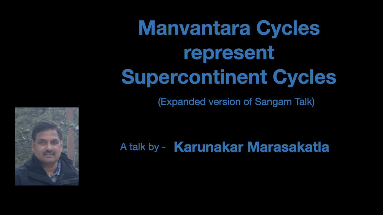 Manvantara cycles represent Supercontinent cycles