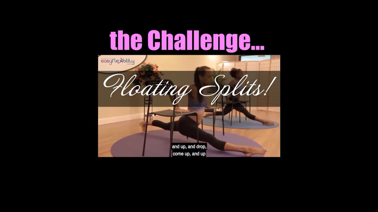 Floating Splits - Active Flexibility Challenge