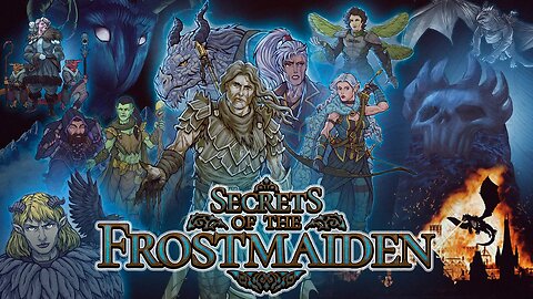 Secrets of the Frostmaiden - Episode 43 - The Queen of Cold and Frost