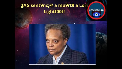 ¡JAG sent9nc¡@ a mu9rt9 a Lori Lightf00t!