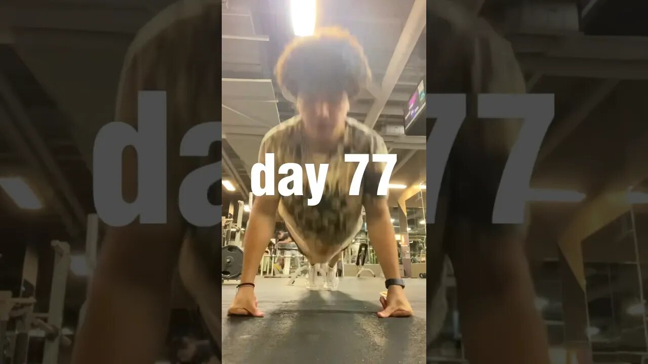 100 Push-ups Everyday Day 77