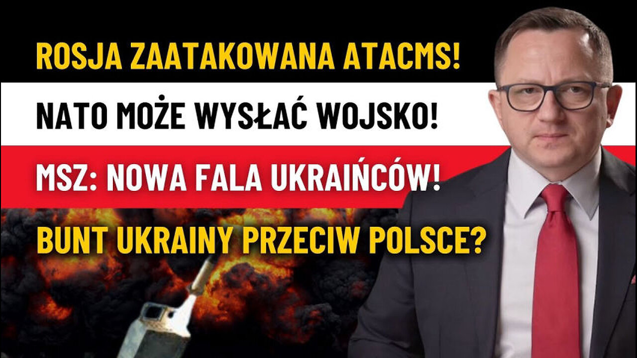 PILNE: UKRAINA Użyła RAKIET ATACMS! NATO Ma Wysłać WOJSKA na Ukrainę!