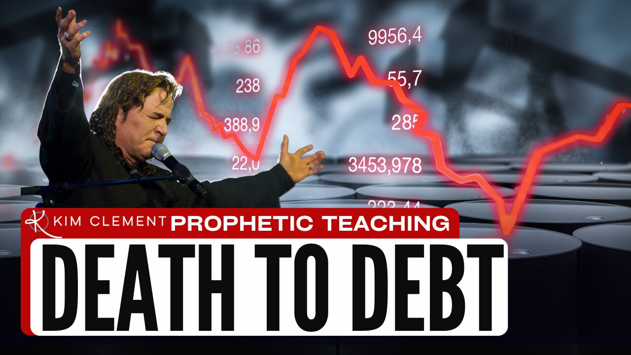 Kim CLement: Death To Debt- Prophetic Teaching - 2015