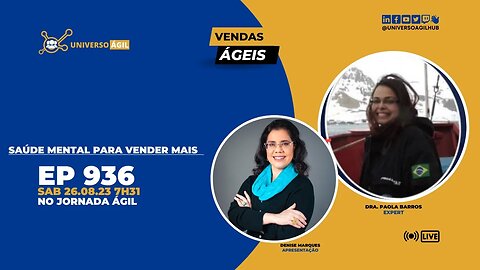 #JornadaAgil731 E936 #VendasÁgeis Saúde Mental para Vender mais