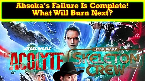 Ahsoka Is Another Disney Star Wars FAILURE! But Wait! There Is Still More Trash To Burn!