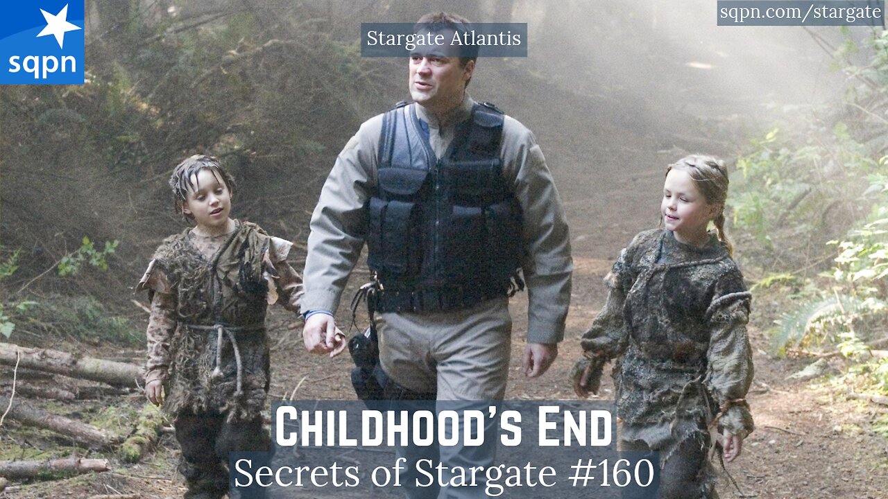 Childhood's End (Stargate Atlantis) - The Secrets of Stargate