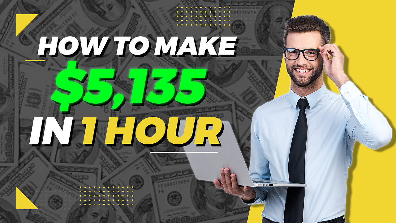 HOW I MADE $5,135.00 IN AN HOUR