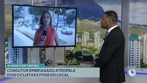 Acidente em Timóteo: Condutor Embriagado Atropela Dois Ciclistas e Foge do Local.