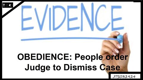 OBEDIENCE: When People order judges in the law