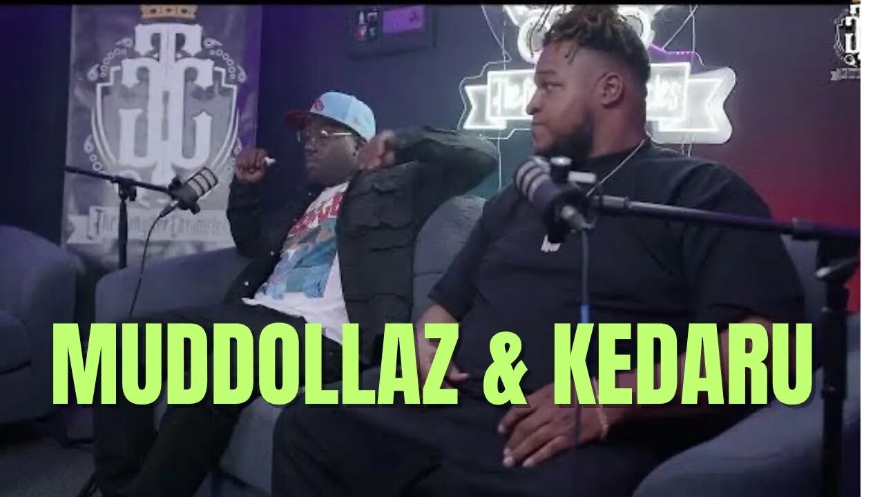 Kedaru & Muddollaz: We can’t play the content game because somebody might get h*rt.