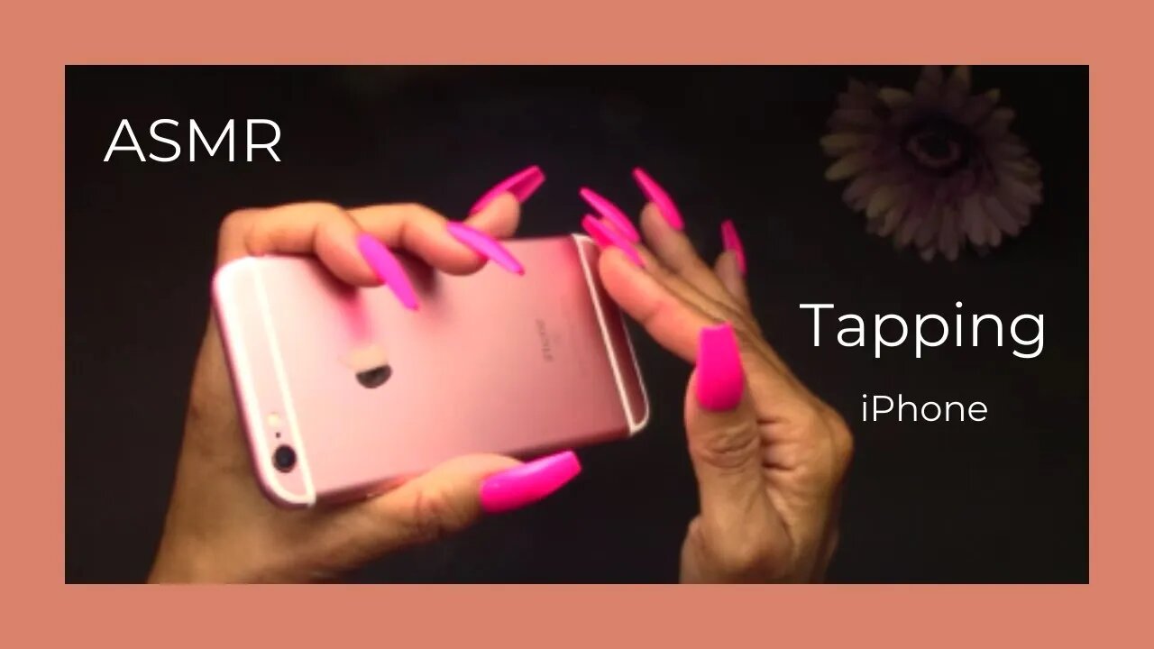 ASMR Tapping | Tingles | iPhone | Relax