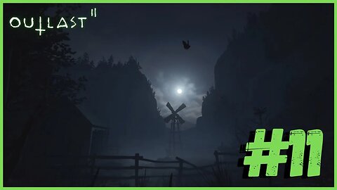 Outlast 2 Gameplay #11 Legendado PT | Sem Comentários