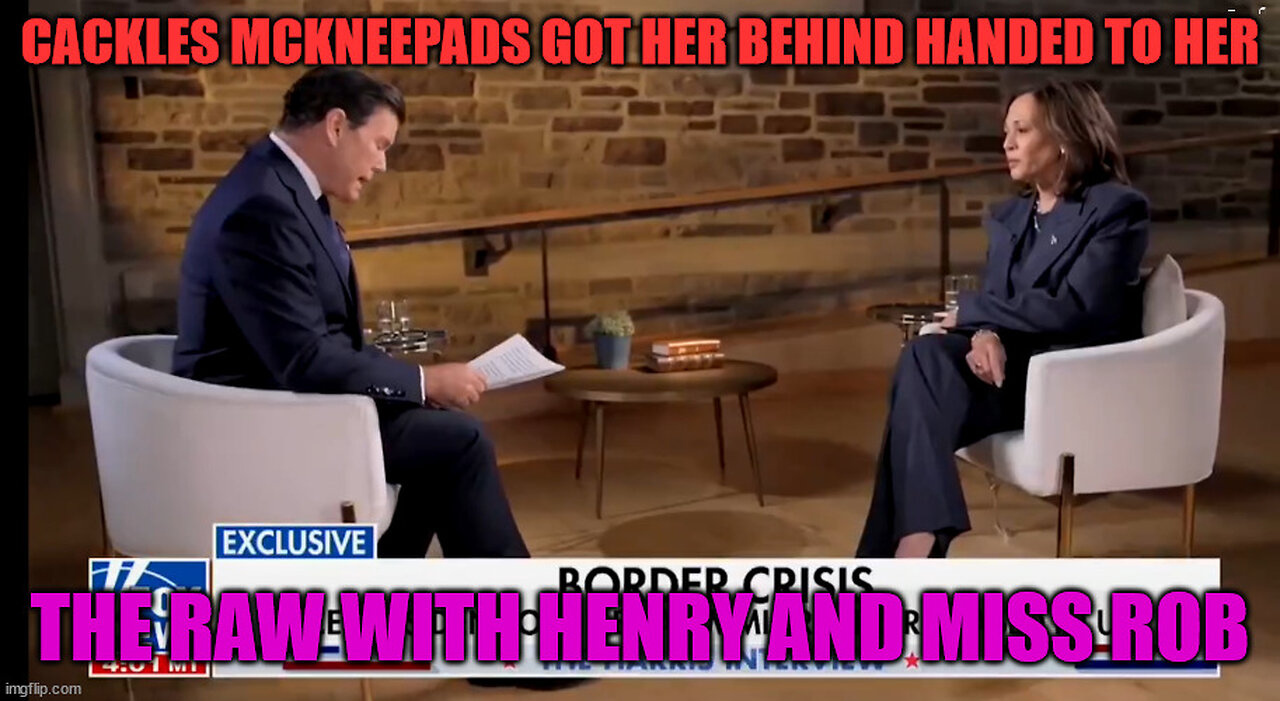 Cackles McKneepads got her behind handed to her – The RAW with Henry and Miss Rob