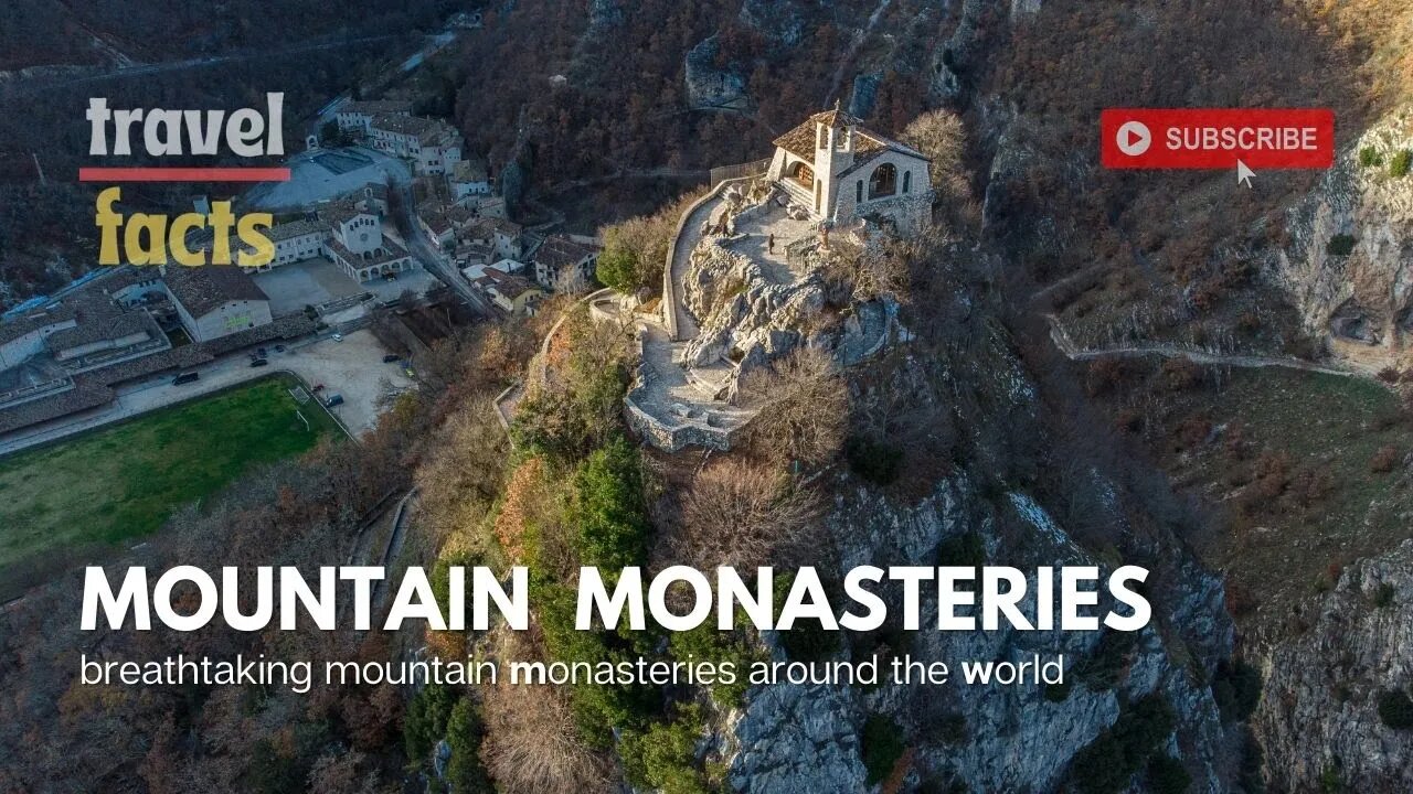 Top-rated Mountain Monasteries | Breathtaking Mountain Monasteries | Travel video