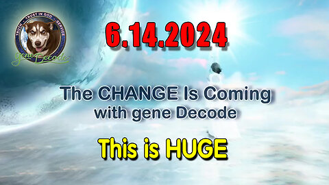 Gene Decode "This is HUGE" 6.14.2Q24