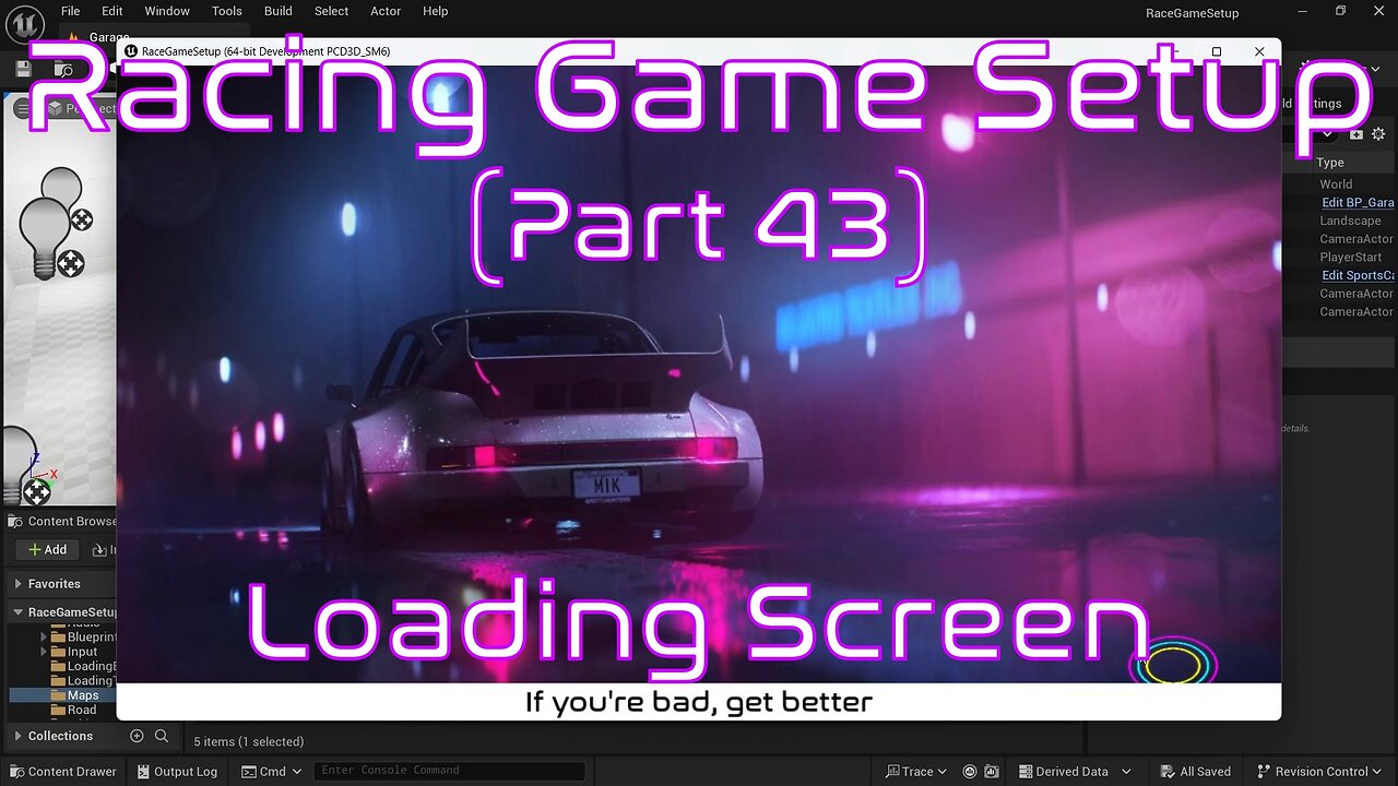 Setup Loading Screens with Async Loading Screen | Unreal Engine | Racing Game Tutorial