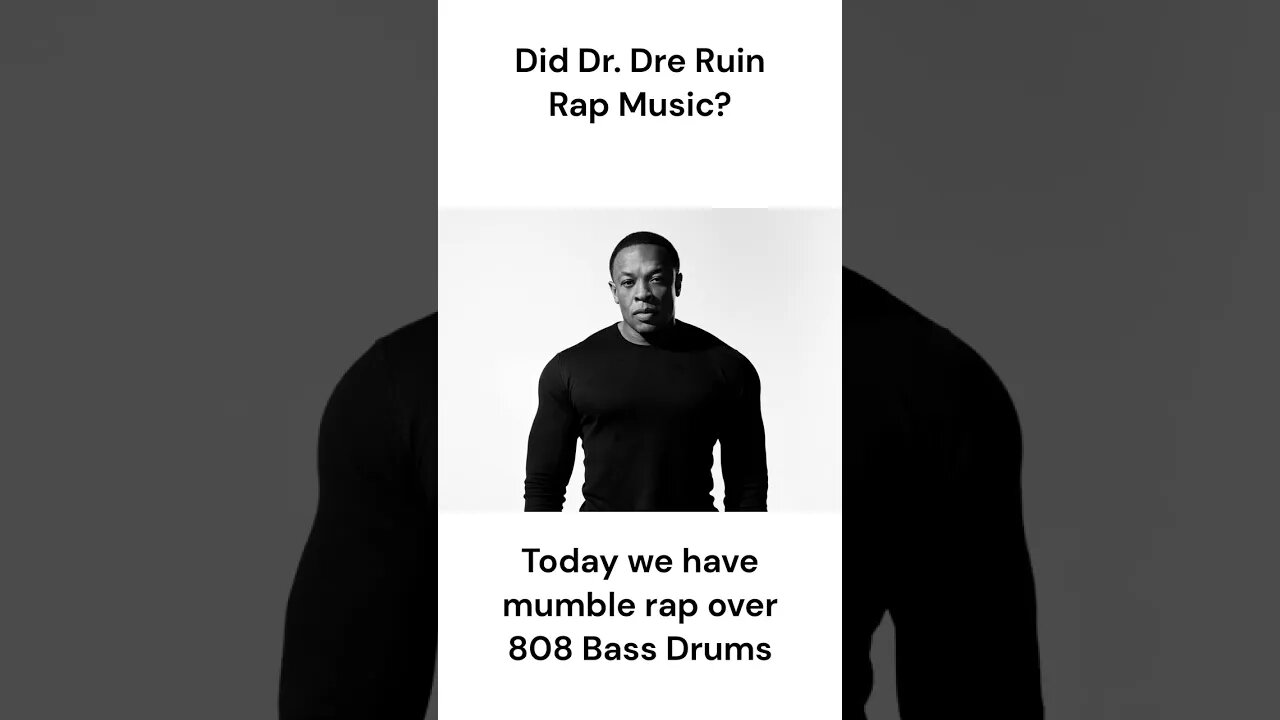 Did Dre Ruin Rap Music?