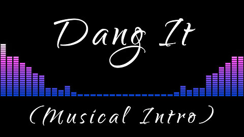 Dang It -LYRIC SERIES