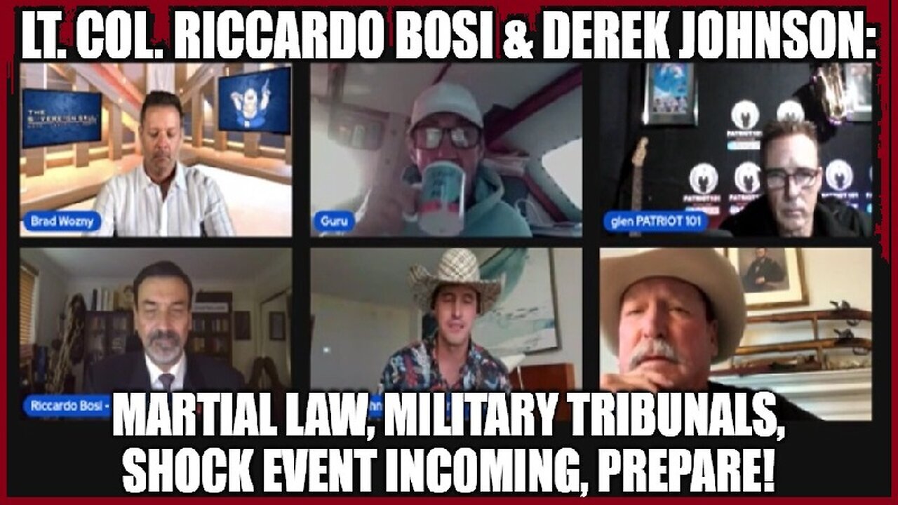 Derek Johnson & LTC Riccardo Bosi: Martial Law, Military Tribunals, SHOCK Event Incoming, Prepare!