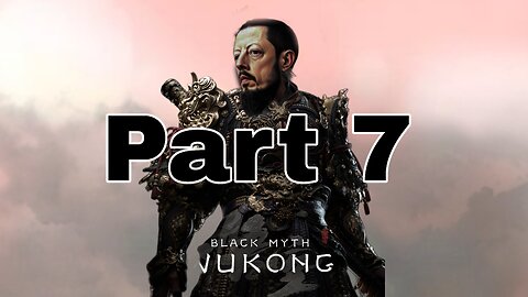 Black Myth: Wukong Part 7 - Chapter 2