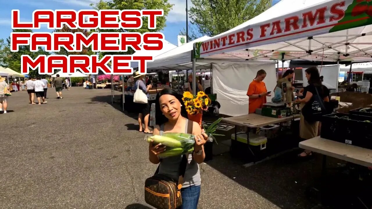 BEAVERTON FARMERS MARKET (LARGEST FARMERS IN OREGON)