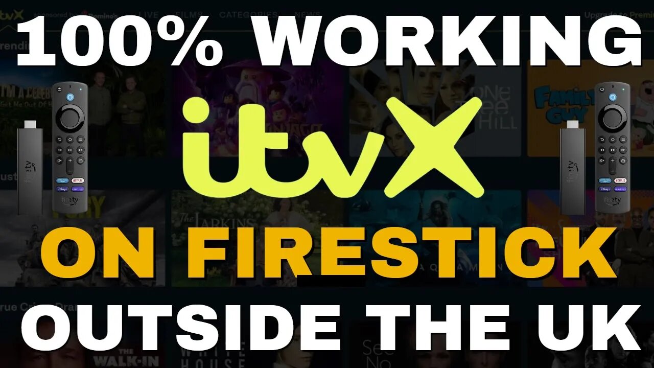 100% FULLY WORKING ITVX ON FIRESTICK OUTSIDE THE UK [WORLDWIDE GUIDE]