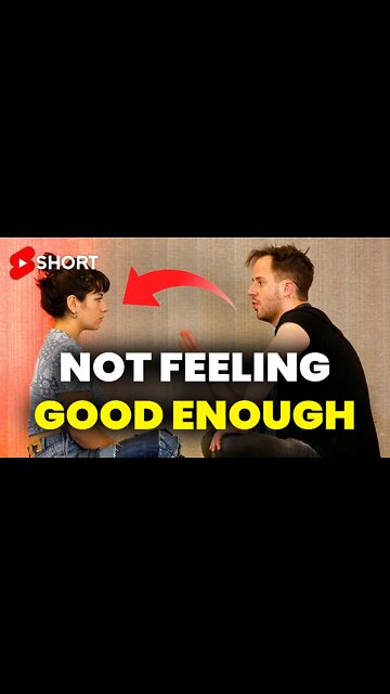 Not Feeling “GOOD ENOUGH” Is A Lie! ⚠️
