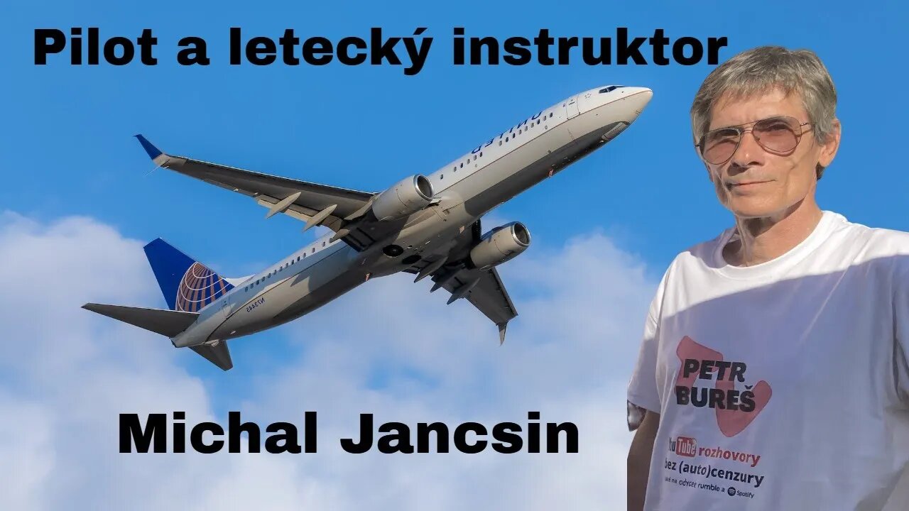 Pilot a letecký instruktor Michal Jancsin - poletíme k nebesům a zpět