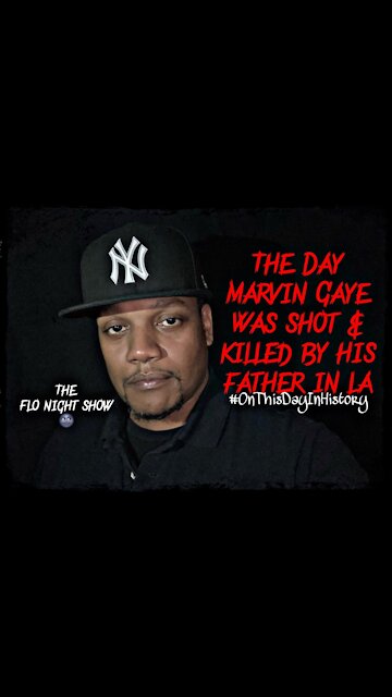 The Day Marvin Gaye Was Shot & Killed By His Father In LA #OnThisDayInHistory #TheFloNightShow 🌚