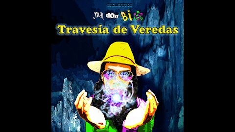 Travesía de Veredas (Lyrics Video)