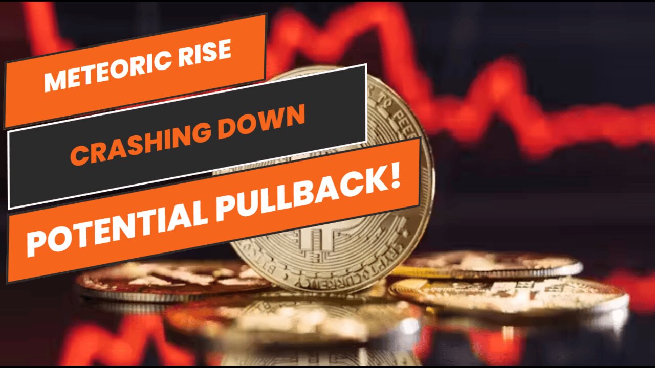 Will Bitcoin's Meteoric Rise Come Crashing Down The Shocking Truth About a Potential Pullback!