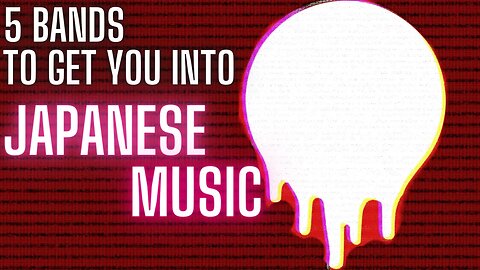 5 Bands To Get You Into Japanese Music