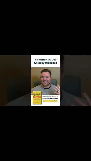 Common OCD & Anxiety Mistakes #shorts