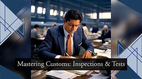 Title: Simplify Customs Inspections and Testing with a Customs Clearance Agent